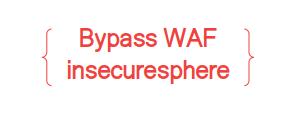 Bypass WAF